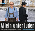 Tenenbom |  Allein unter Juden: Eine Entdeckungsreise durch Israel. MP3 | Sonstiges |  Sack Fachmedien