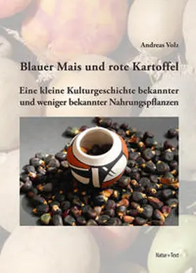 Volz |  Blauer Mais und rote Kartoffel | Buch |  Sack Fachmedien