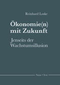 Loske |  Ökonomie(n) mit Zukunft | Buch |  Sack Fachmedien