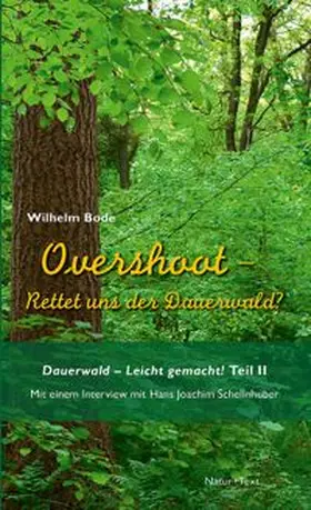 Bode |  Overshoot - Rettet uns der Dauerwald? | Buch |  Sack Fachmedien