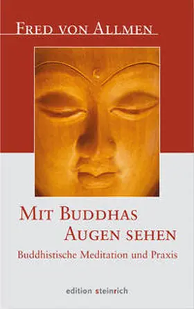 Allmen |  Mit Buddhas Augen sehen | Buch |  Sack Fachmedien