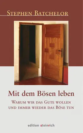 Batchelor |  Mit dem Bösen leben | Buch |  Sack Fachmedien