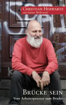 Herwartz / Wollowski |  Brücke sein | Buch |  Sack Fachmedien