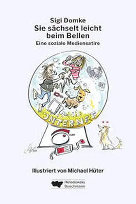 Domke |  Sie sächselt leicht beim Bellen | Buch |  Sack Fachmedien