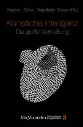 Strasser / Sohst / Stepec |  Künstliche Intelligenz - Die große Verheißung | Buch |  Sack Fachmedien