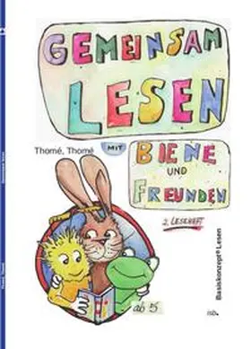 Thomé |  Gemeinsam lesen mit Biene und Freunden | Buch |  Sack Fachmedien