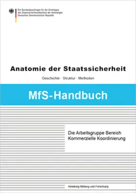 Buthmann |  Die Arbeitsgruppe Bereich Kommerzielle Koordinierung | Buch |  Sack Fachmedien