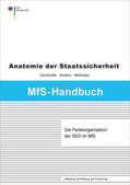 Schumann |  Die Parteiorganisation der SED im Ministerium für Staatssicherheit | Buch |  Sack Fachmedien