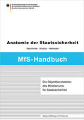 Buthmann |  Die Objektdienststellen des Ministeriums für Staatssicherheit | Buch |  Sack Fachmedien