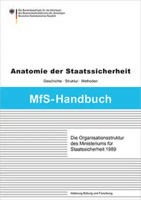 Erdmann |  Die Organisationsstruktur des Ministeriums für Staatssicherheit 1989 | Buch |  Sack Fachmedien