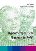Sparrer / Varga von Kibéd |  Hypnotherapeutische Elemente der Syst® | Sonstiges |  Sack Fachmedien