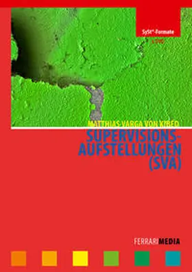  Supervisionsaufstellungen (SVA) | Sonstiges |  Sack Fachmedien