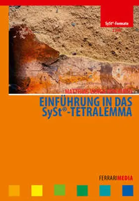  Einführung in das SySt®-Tetralemma | Sonstiges |  Sack Fachmedien