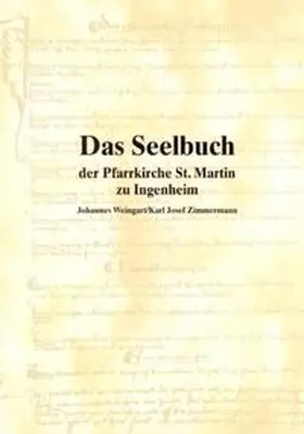  Das Seelbuch der Pfarrkirche St. Martin zu Ingenheim | Buch |  Sack Fachmedien
