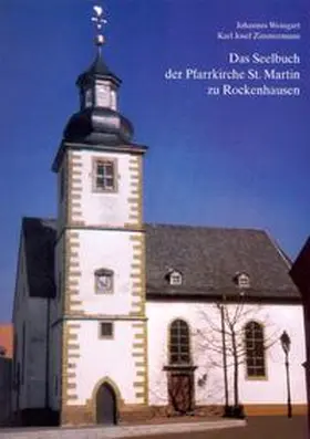 Archiv des Bistums Speyer |  Das Seelbuch der Pfarrkirche St. Martin zu Rockenhausen | Buch |  Sack Fachmedien