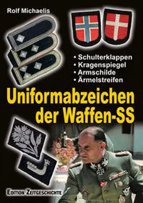 Michaelis |  Uniformabzeichen der Waffen-SS | Buch |  Sack Fachmedien