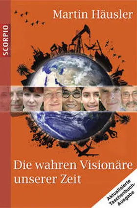 Häusler |  Die wahren Visionäre unserer Zeit | Buch |  Sack Fachmedien