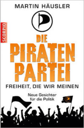 Häusler |  Die Piratenpartei | Buch |  Sack Fachmedien