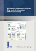 Hasselbring |  Betriebliche Informationssysteme: Grid-basierte Integration und Orchestrierung | Buch |  Sack Fachmedien
