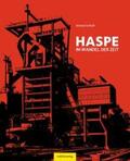 Eckhoff / Bezirksvertretung |  Haspe - Im Wandel der Zeit | Buch |  Sack Fachmedien