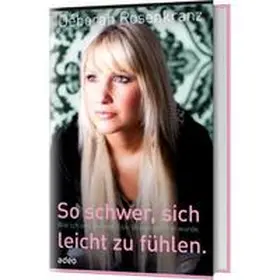 So schwer, sich leicht zu fühlen | Buch | 978-3-942208-30-7 | www.sack.de