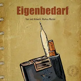 Wurzer |  Eigenbedarf | Buch |  Sack Fachmedien
