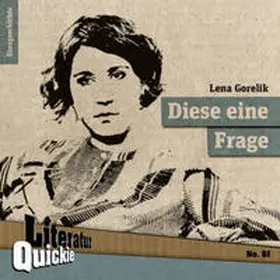 Gorelik | Diese eine Frage | Buch | 978-3-942212-90-8 | www.sack.de