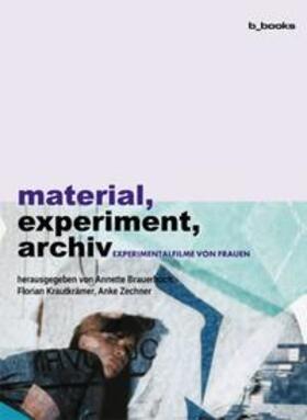 Brauerhoch / Braucherhoch / Krautkrämer |  material, experiment, archiv | Buch |  Sack Fachmedien