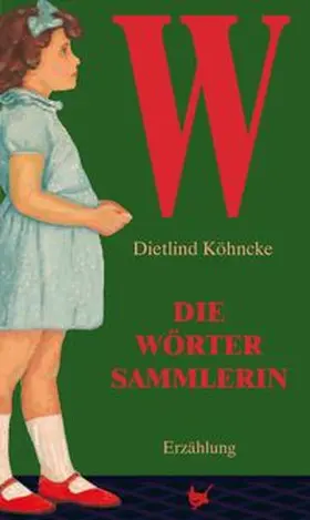 Köhncke | Die Wörtersammlerin | Buch | 978-3-942223-86-7 | www.sack.de