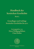 Böhme / Dobiat |  Handbuch der hessischen Geschichte | Buch |  Sack Fachmedien