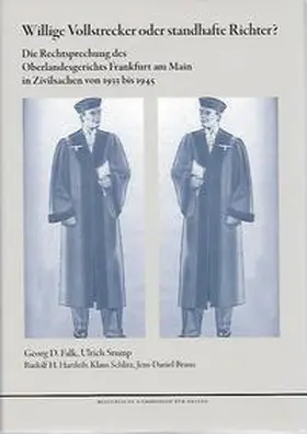 Falk / Stump / Hartleib |  Willige Vollstrecker oder standhafte Richter? | Buch |  Sack Fachmedien