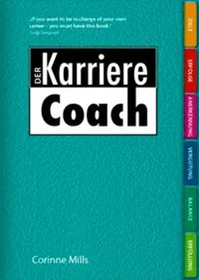 Mills |  Der Karriere Coach | Buch |  Sack Fachmedien