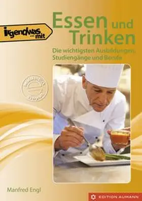 Engl |  Irgendwas mit Essen und Trinken | eBook | Sack Fachmedien