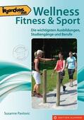 Pavlovic |  Irgendwas mit Wellness, Fitness & Sport | eBook | Sack Fachmedien