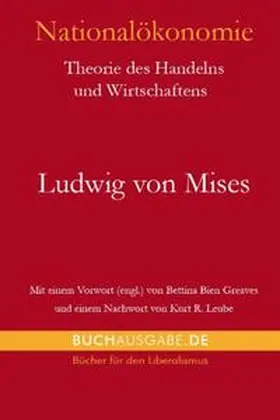 Mises | Nationalökonomie | Buch | 978-3-942239-00-4 | www.sack.de