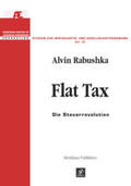 Hall / Rabushka / Leube |  Flat Tax | Buch |  Sack Fachmedien