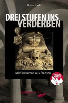 Veh |  Drei Stufen ins Verderben | Buch |  Sack Fachmedien