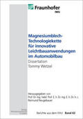 Neugebauer / Wetzel |  Magnesiumblech-Technologiekette für innovative Leichtbauanwendungen im Automobilbau | Buch |  Sack Fachmedien