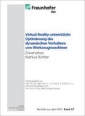 Neugebauer / Richter |  Virtual Reality-unterstützte Optimierung des dynamischen Verhaltens von Werkzeugmaschinen | Buch |  Sack Fachmedien