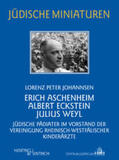 Johannsen |  Erich Aschenheim, Albert Eckstein, Julius Weyl | Buch |  Sack Fachmedien