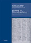 Krischel / Moll / Bellmann |  Urologen im Nationalsozialismus. Band 2 | Buch |  Sack Fachmedien