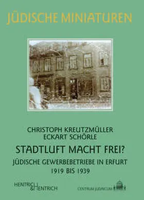 Kreutzmüller / Schörle |  Stadtluft macht frei? | Buch |  Sack Fachmedien