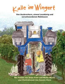Fries / Müller |  Kalle im Wingert | Buch |  Sack Fachmedien