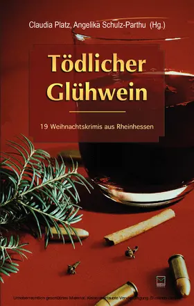 Platz / Schulz-Parthu | Tödlicher Glühwein | E-Book | sack.de