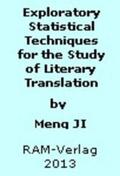 Ji |  Exploratory Statistical Techniquess for the Study of Literary Translation | Buch |  Sack Fachmedien