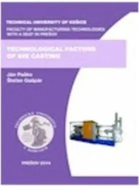 Paško / Gašpár |  Technological Factors of Die Casting | Buch |  Sack Fachmedien