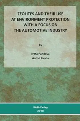 Pandová / Panda |  Zeolites and their Use at Environment Protection with a Focus on the Automotive Industry | Buch |  Sack Fachmedien