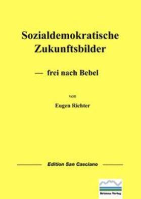 Richter | Sozialdemokratische Zukunftsbilder | E-Book | sack.de