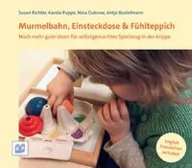 Richter / Puppe / Dubrow |  Murmelbahn, Einsteckdose & Fühlteppich | Buch |  Sack Fachmedien