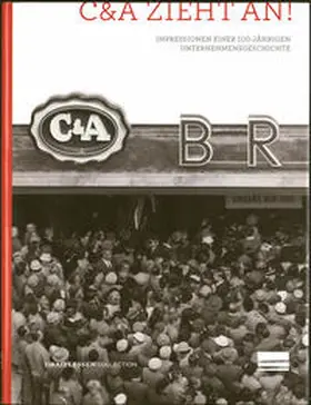 Draiflessen Collection |  C&A zieht an! | Buch |  Sack Fachmedien